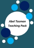 Abel Tasman Teaching Pack Bundle - Early Explorers of Aust