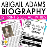 Abigail Adams Biography and  Reading Response Activities |