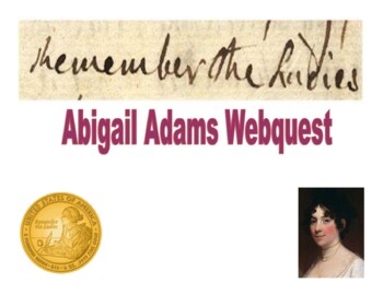 Preview of Abigail Adams Webquest
