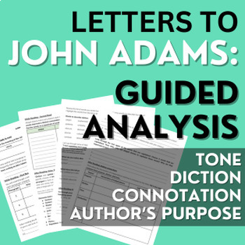 Preview of Abigail Letter to John Adams Analysis - Diction, Syntax, Connotation, Purpose