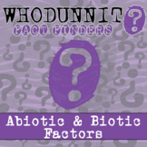 Abiotic & Biotic Factors Whodunnit Activity - Printable & 