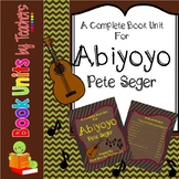 Abiyoyo Book Unit by Pete Seeger Unit