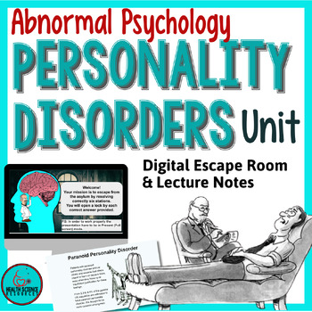 Preview of Abnormal Psychology FULL UNIT:Personality Disorders- PPT, Worksheet, Escape Room