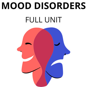 Preview of Abnormal Psychology: Mood disorders FULL UNIT Bundle