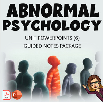 Preview of Abnormal Psychology / Psychology Disorders PowerPoints + Guided Notes