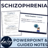 Psychological Disorders - Schizophrenia PowerPoint with Gu