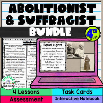 Preview of Abolitionist and Suffragist Unit Bundle: Lessons, Activities & Test (SS4H4)