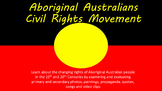 Aboriginal Civil Rights Movement Unit 10 tasks + inquiry p