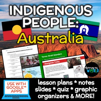 Preview of Indigenous People of Australia | Slideshow, Notes, Lessons & Exam