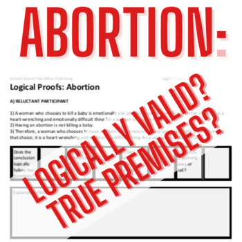 Preview of Abortion: Logical Proofs / Critical Thinking