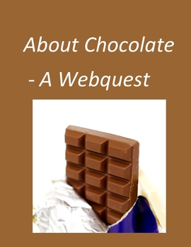 Preview of Chocolate Webquest–For Valentine’s Day, Easter and Halloween Digital