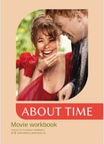 About Time Movie Workbook