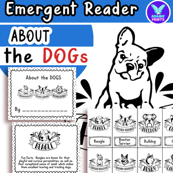 Preview of About the Dogs Fun Facts Emergent Reader Kindergarten - Third Grade Mini Books