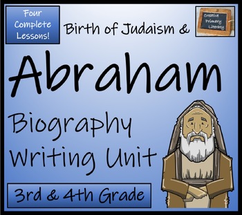 Preview of Abraham Biography Writing Unit | 3rd Grade & 4th Grade