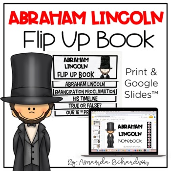 Preview of Abraham Lincoln Digital and Print Activities Flip Up Book