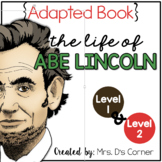 Abraham Lincoln Adapted Books [Level 1 and Level 2] | All 