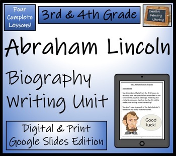 Preview of Abraham Lincoln Biography Writing Unit Digital & Print | 3rd Grade & 4th Grade