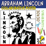 Abraham Lincoln Collaborative Poster Black History Mural P