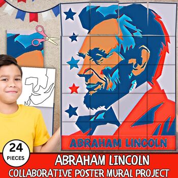 Preview of Abraham Lincoln Collaborative Poster Mural Project, Presidents' Day Craft