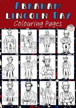 Preview of Abraham Lincoln Day Coloring Pages: Lincoln's Birthday, Presidents’ Day