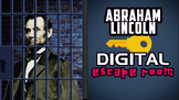 Abraham Lincoln Digital Escape Room!