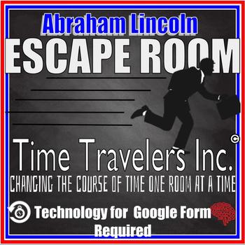 Preview of Abraham Lincoln Escape Room Time Travelers Inc. President's Day