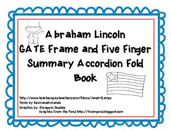 Preview of Abraham Lincoln GATE Frame & Five Finger Summary Accordion Fold Book