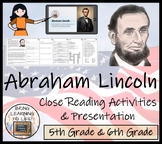 Abraham Lincoln Close Reading Comprehension Activity | 5th