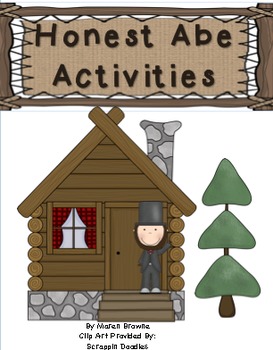 Preview of Abraham Lincoln: Log Cabin President