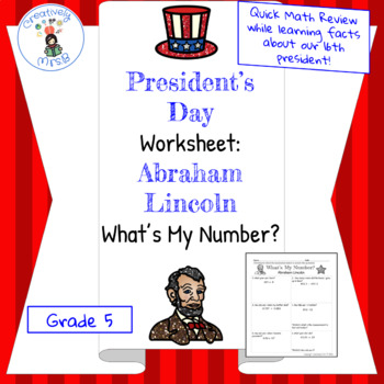 Preview of Abraham Lincoln Math Worksheet- Digital and Printable