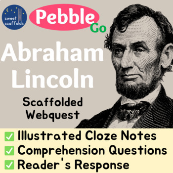 Preview of Abraham Lincoln: PEBBLEGO Research, Reading Comprehension, Writing Activity