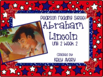 Preview of 2nd Grade Reading Street Abraham Lincoln Grade 2.2