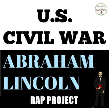 Preview of Abraham Lincoln Project for US Civil War EDITABLE