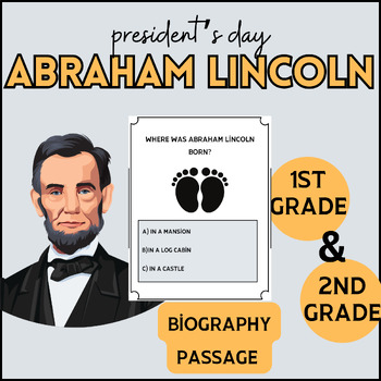 Preview of Abraham Lincoln Reading Comprehension Passages| president day | 1st & 2nd Grade