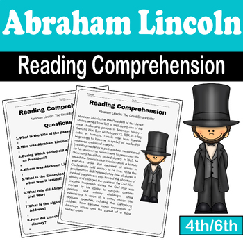 Preview of Abraham Lincoln Reading Comprehension - Presidents Day And Abraham Day (4th/6th)