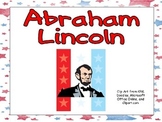 Abraham Lincoln- Shared Reading Kindergarten and First Gra