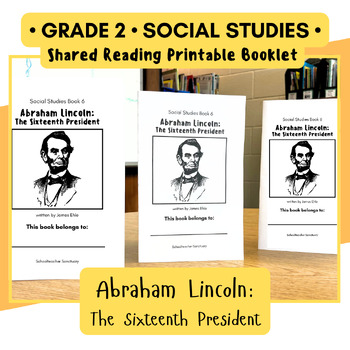 Preview of Abraham Lincoln Social Studies Shared Reader Printable No Prep Grade 2