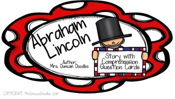 Preview of Abraham Lincoln Text with comprehension questions