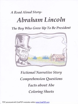 Preview of Abraham Lincoln:  The Boy Who Grew Up To Be President