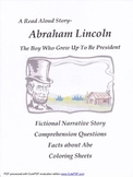 Abraham Lincoln:  The Boy Who Grew Up To Be President