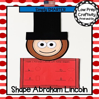 Preview of Abraham Lincoln Themed Cut and Paste Shape Math Craftivity