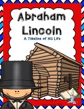 Preview of Abraham Lincoln - a Timeline