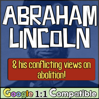 Preview of Abraham Lincoln and Civil War Analysis | Lincoln's Views Civil War and Abolition