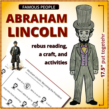 Preview of Abraham Lincoln rebus reading, craft & activities Famous People - SimpleLitRebus