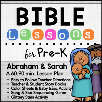 Abraham Sarah Bible Lesson For Pre K Ages 3 5 Distance Learning