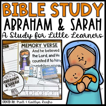 Preview of Abraham, Sarah and Isaac Bible Lessons Kids Homeschool Curriculum Sunday School