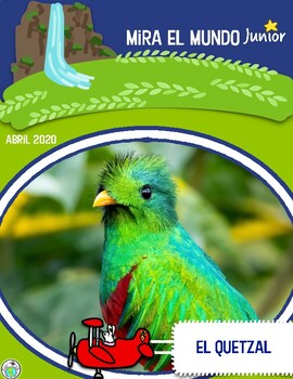 Preview of Abril 2020 El quetzal Mira el Mundo JUNIOR Spanish Magazine