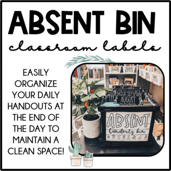 Preview of Absent Bin Classroom Labels *Editable