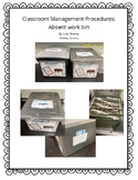 Absent work bin and printable
