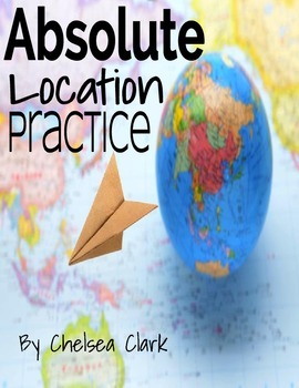 Absolute Location Practice by Fifth and Finest | TpT